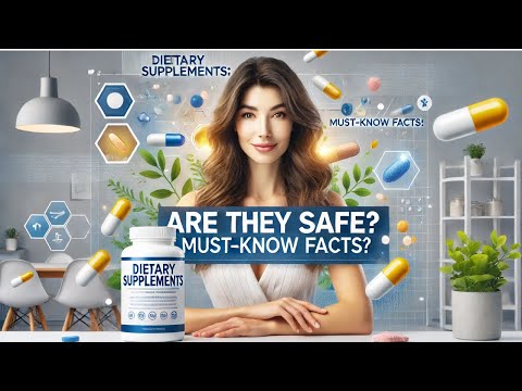 Dietary Supplements: Are They Safe, Effective, and Regulated? (Must-Know Facts!)